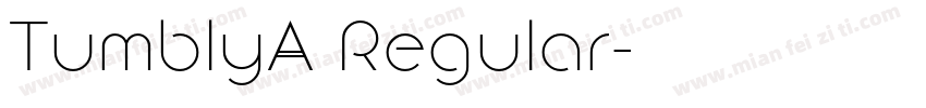 TumblyA Regular字体转换